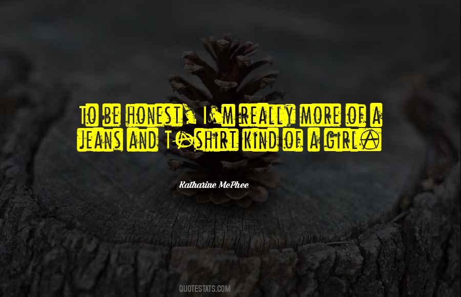 Jeans And Shirt Quotes #1445256