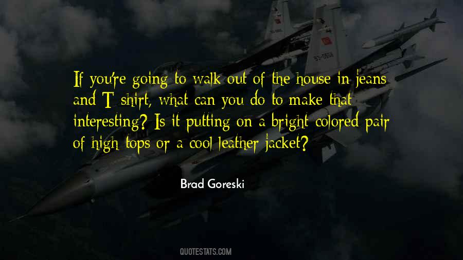 Jeans And Shirt Quotes #1647038