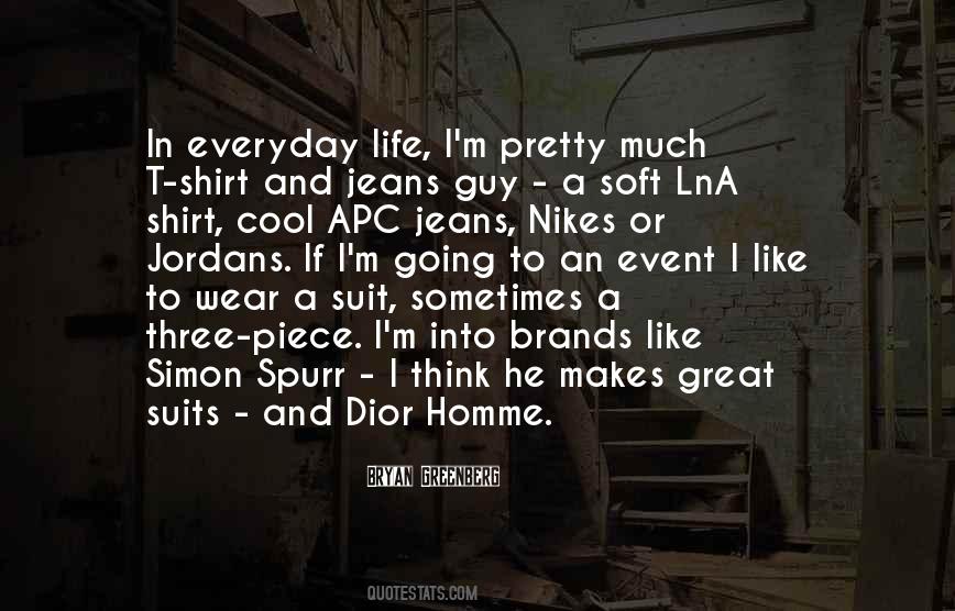 Jeans And Shirt Quotes #1780427