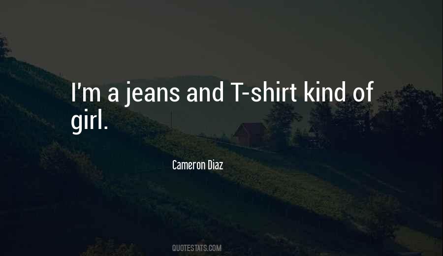 Jeans And Shirt Quotes #228207