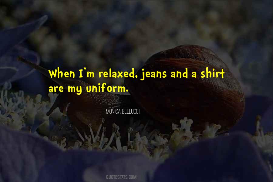 Jeans And Shirt Quotes #291048