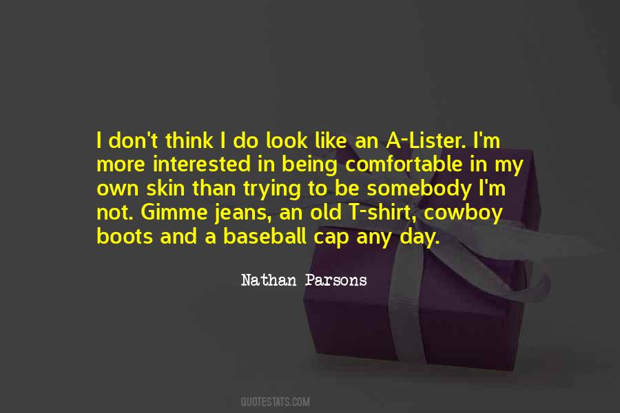 Jeans And Shirt Quotes #510332
