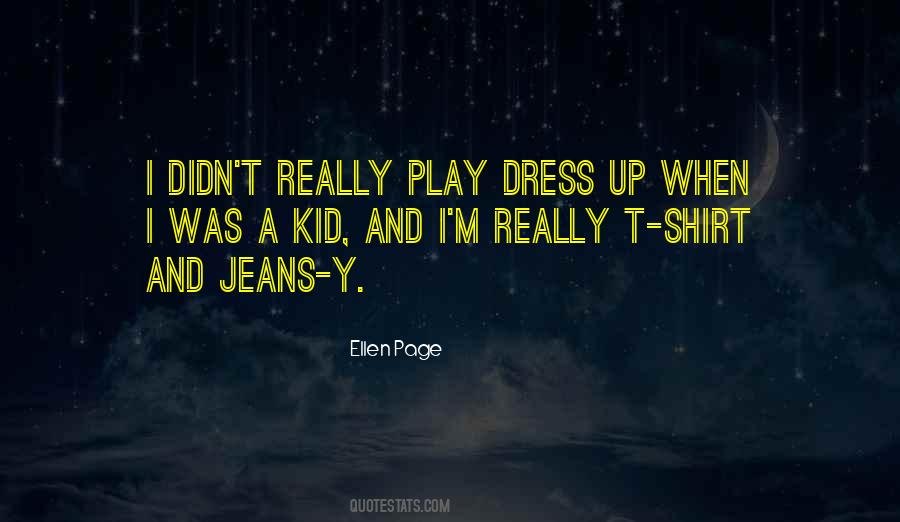 Jeans And Shirt Quotes #861500