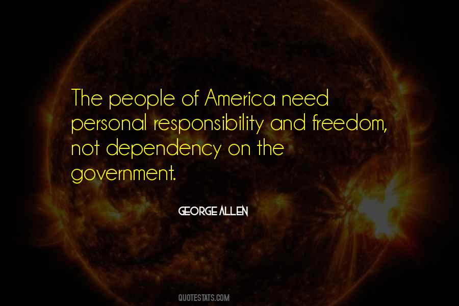 Freedom Responsibility Quotes #1124206
