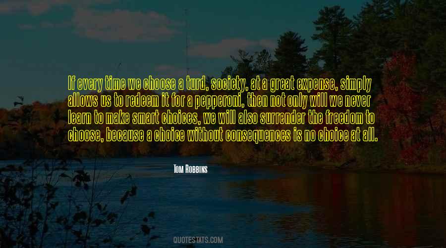 Freedom Responsibility Quotes #1148222