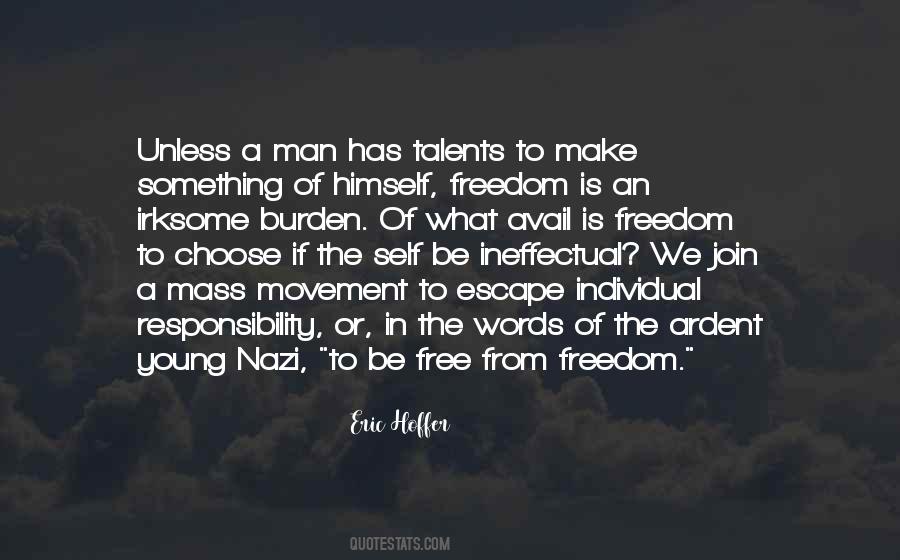 Freedom Responsibility Quotes #1596023