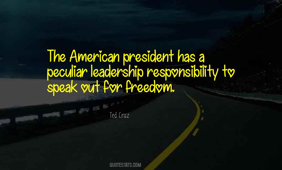 Freedom Responsibility Quotes #1788680