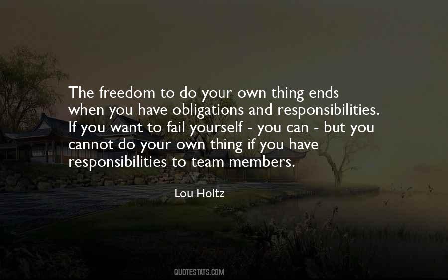Freedom Responsibility Quotes #1869855