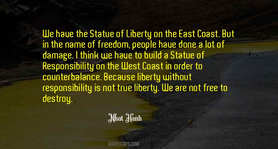 Freedom Responsibility Quotes #658656