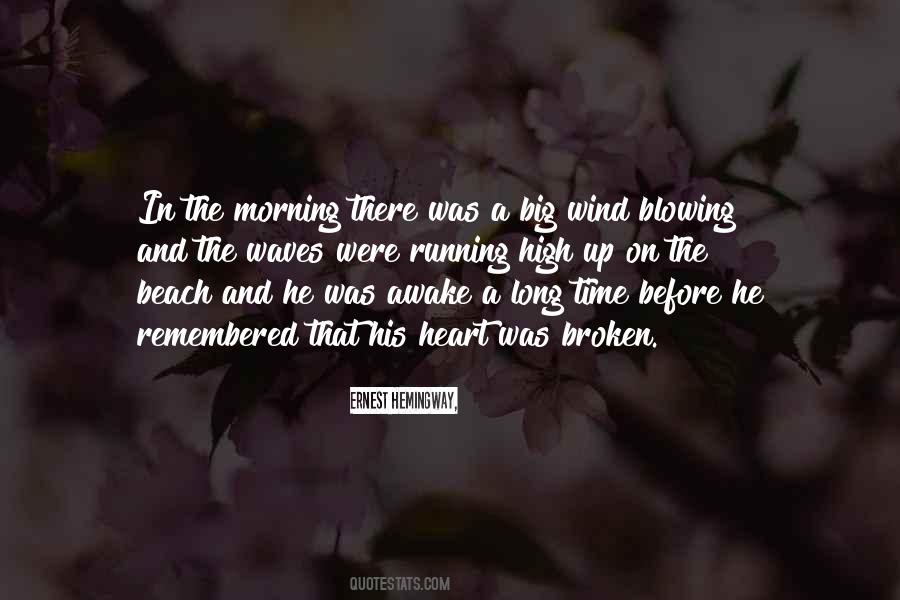 Waves And Wind Quotes #1121413