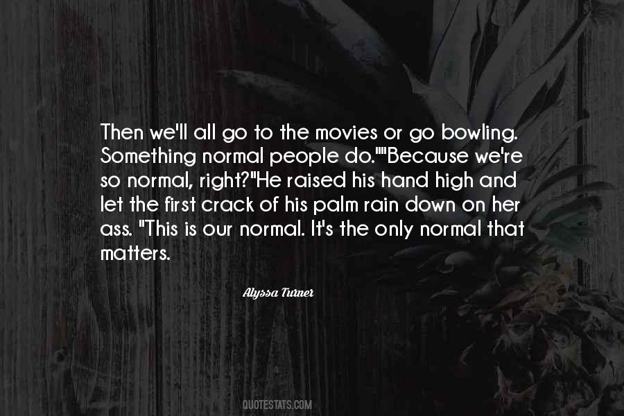 Do Something That Matters Quotes #1790432
