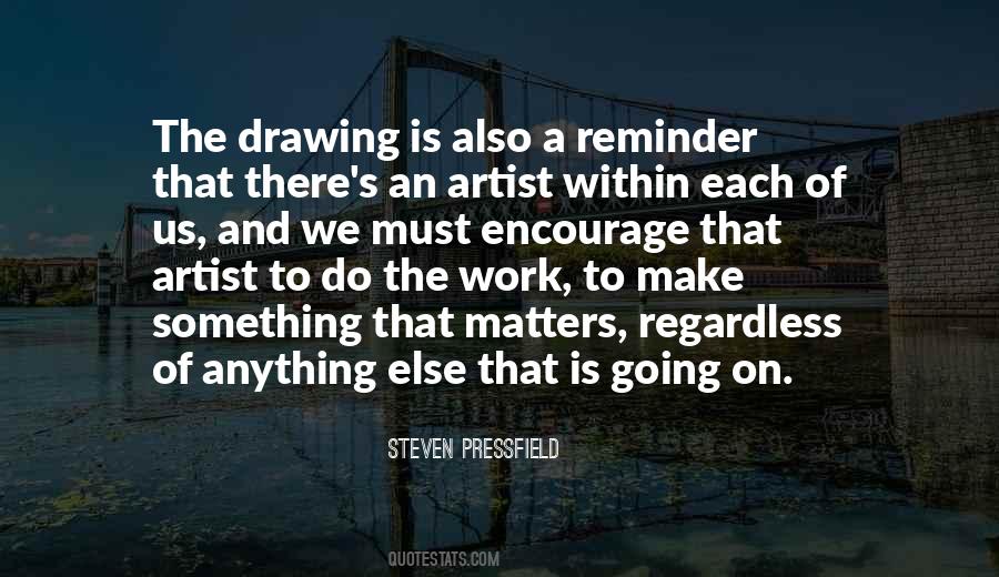 Do Something That Matters Quotes #337162