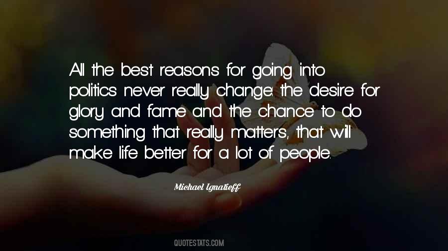 Do Something That Matters Quotes #434886