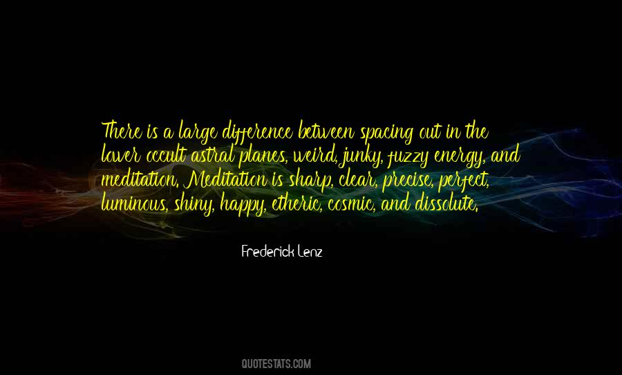 Weird And Happy Quotes #454148