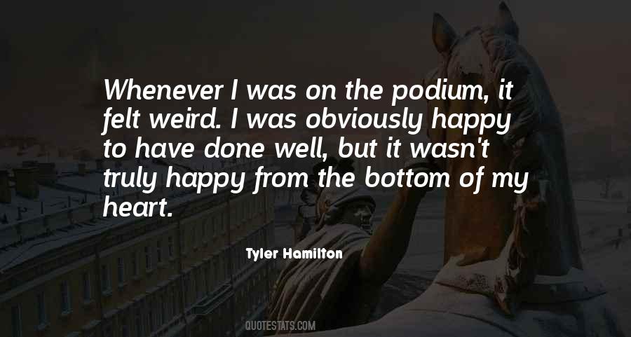 Weird And Happy Quotes #993281