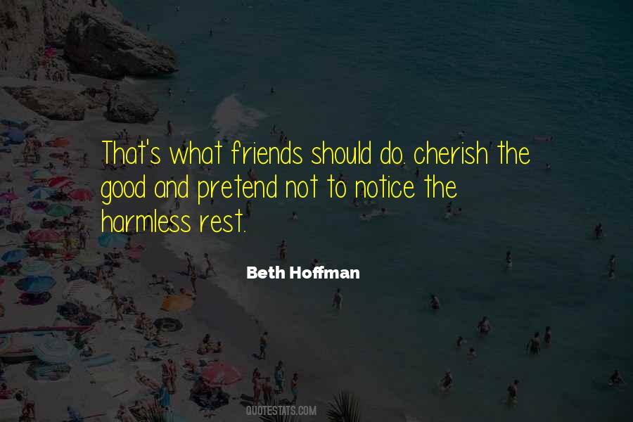 Cherish Friendship Quotes #843096