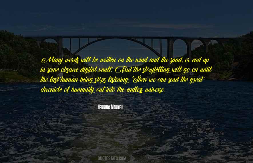 Storytelling Humanity Quotes #1068941