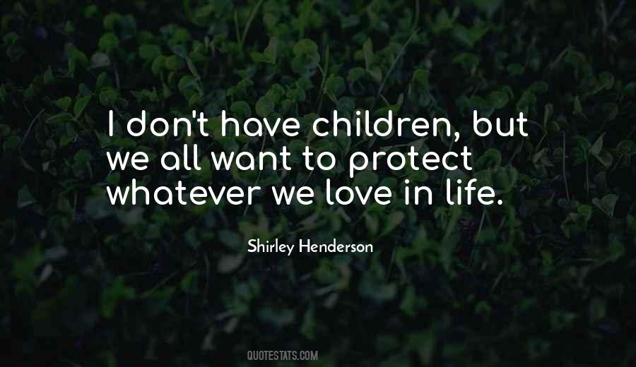 Protect Children Quotes #1221142