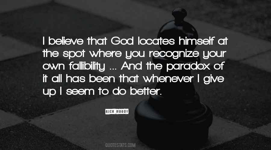 I Believe That God Quotes #983087