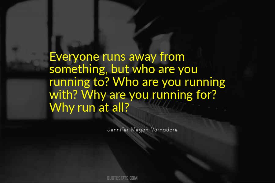 Why Run Quotes #1841880