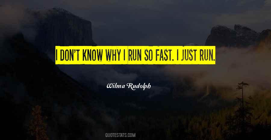 Why Run Quotes #701620