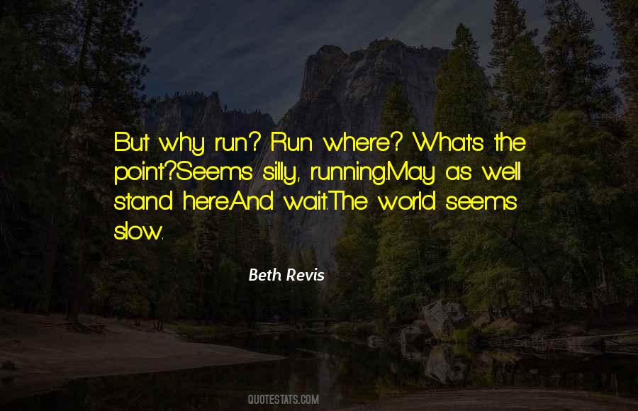 Why Run Quotes #940236