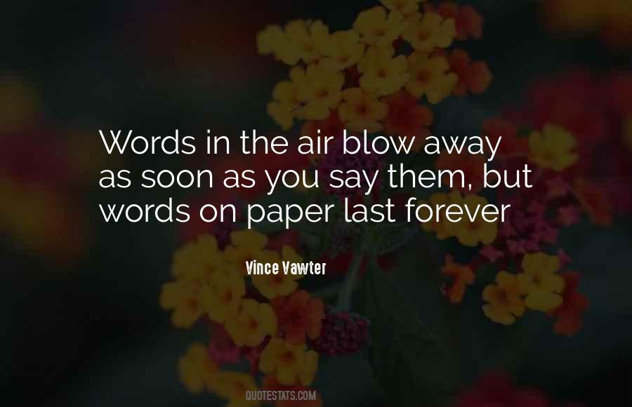 Blow Away Quotes #1125089