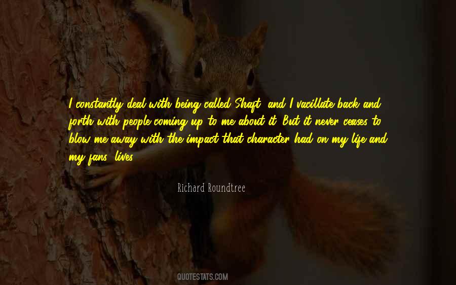 Blow Away Quotes #706672