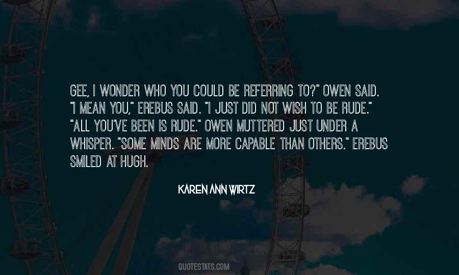 Not To Be Rude Quotes #1749831