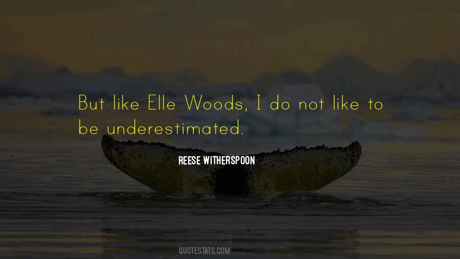 Elle Woods Quotes #39966