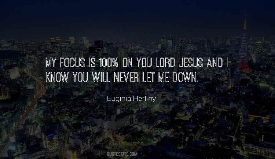 You Will Never Let Me Down Quotes #898483