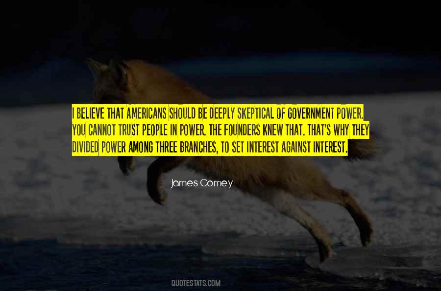 Why Should I Believe You Quotes #592253