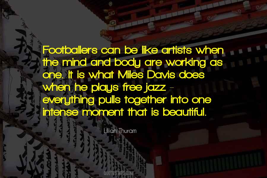 Beautiful Football Quotes #414616