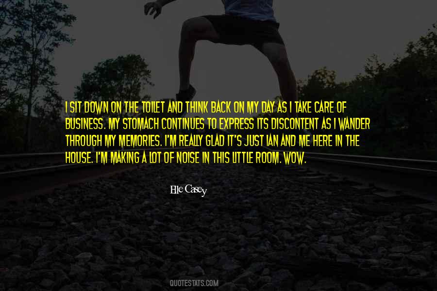 House Memories Quotes #1873165