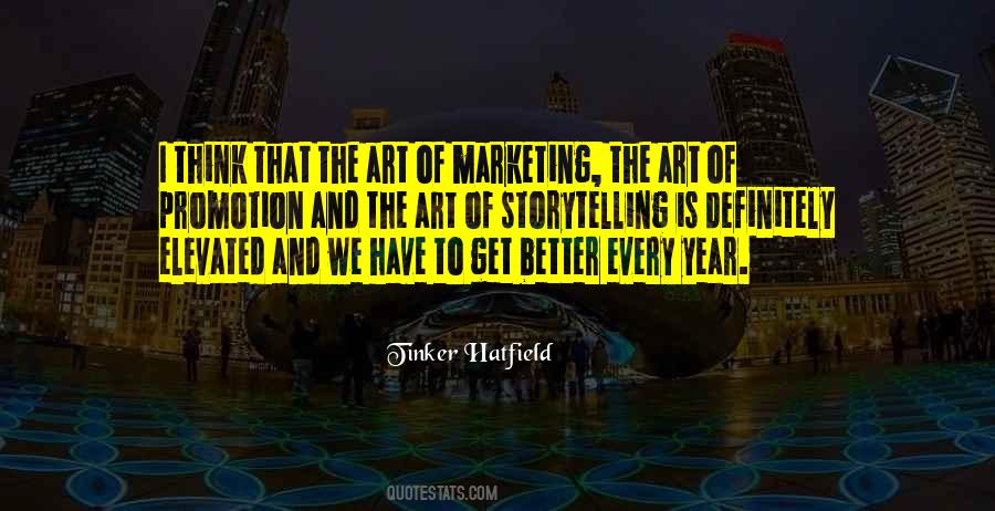 Art Of Storytelling Quotes #225010