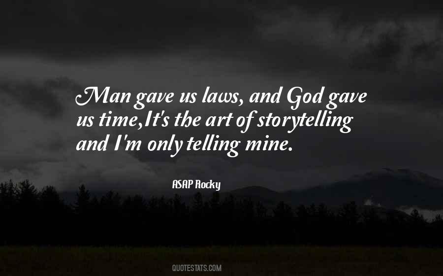 Art Of Storytelling Quotes #991345