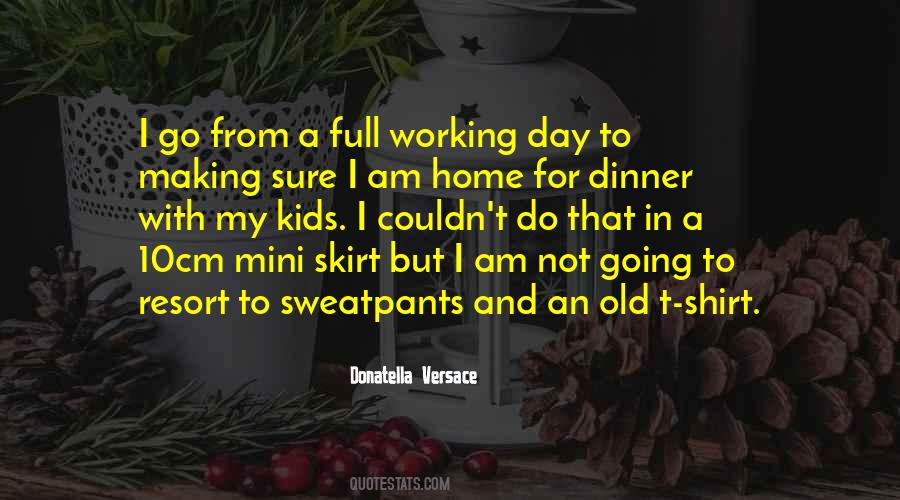I Am Not Old Quotes #1563610