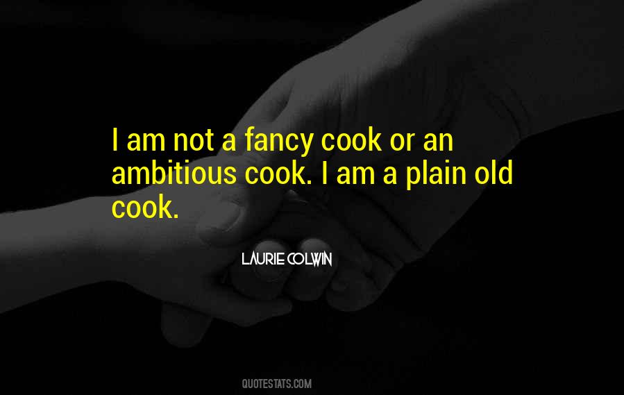 I Am Not Old Quotes #261268