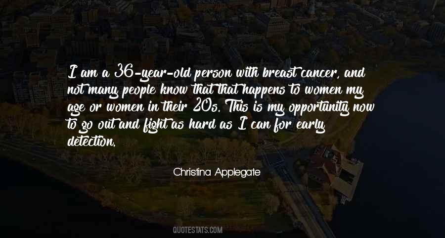 I Am Not Old Quotes #838261