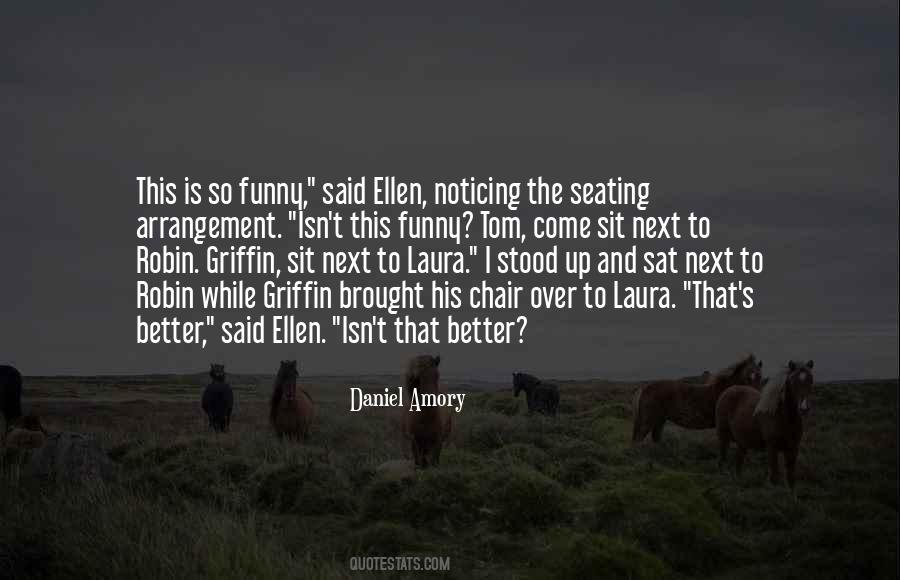 Ellen Quotes #1240807