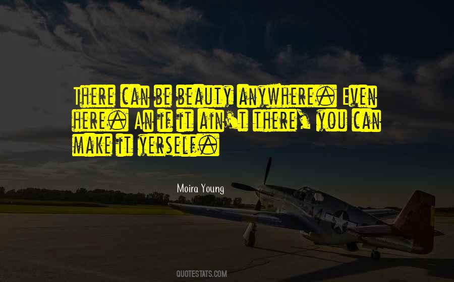 You Can Make It Anywhere Quotes #227397