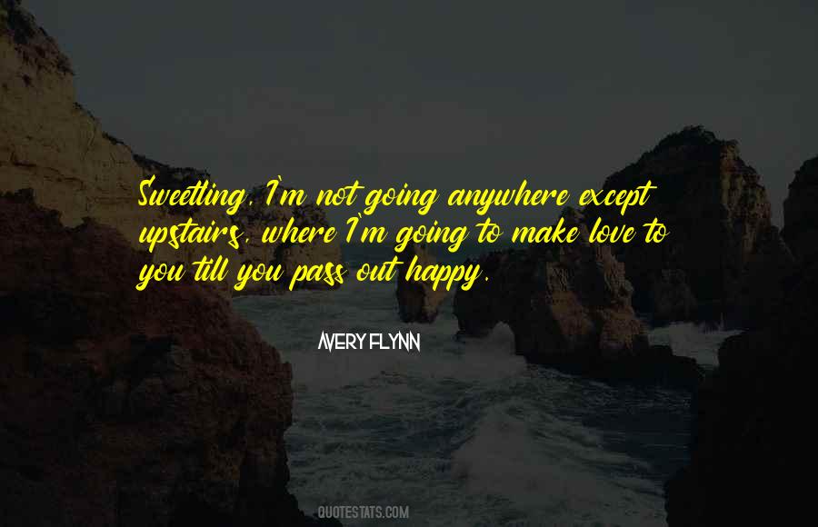 You Can Make It Anywhere Quotes #896171