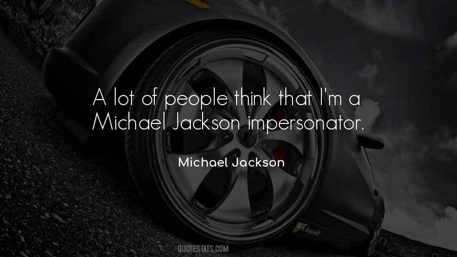 Quotes About Impersonator #1266417