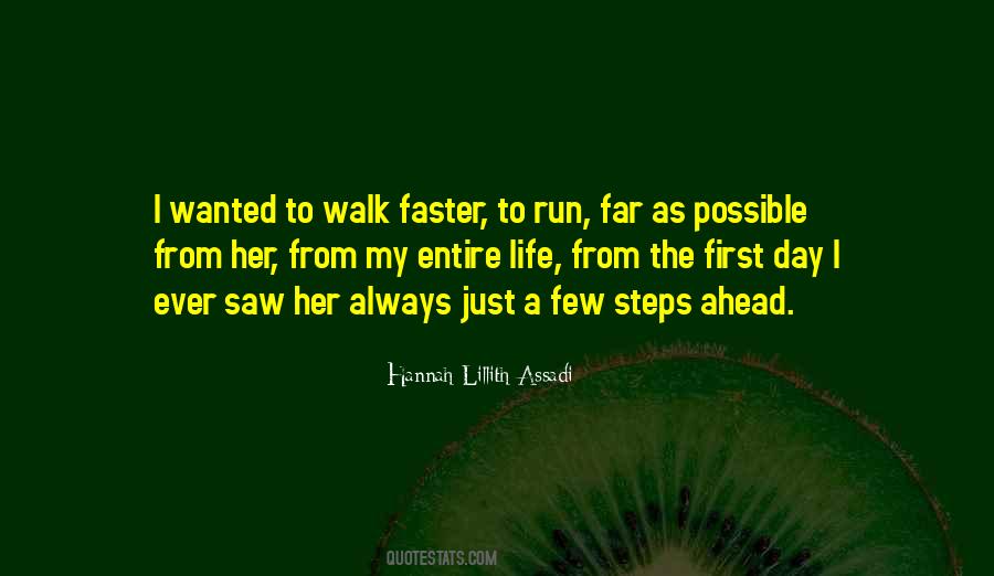 Steps Ahead Quotes #1150716