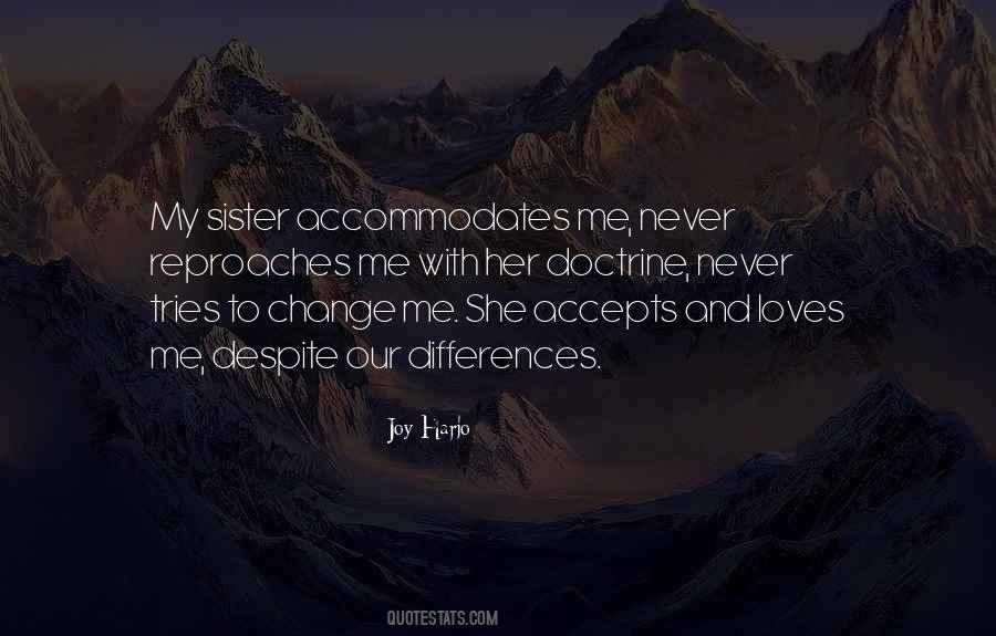 Sister Change Quotes #412291