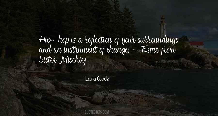 Sister Change Quotes #880863
