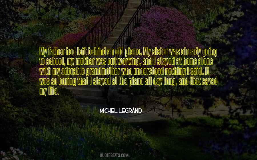 Alone Day Quotes #761975