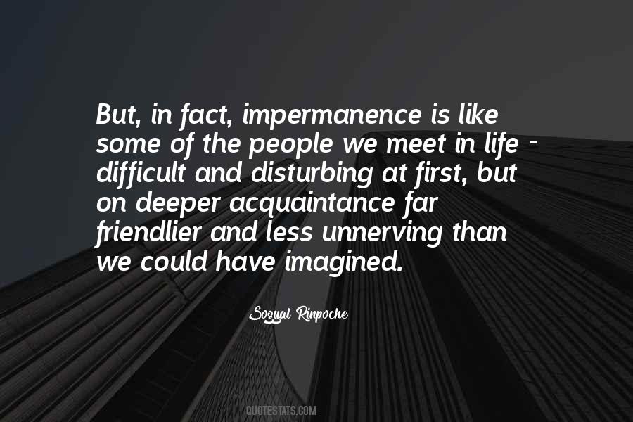 Quotes About Impermanence Of Life #497823