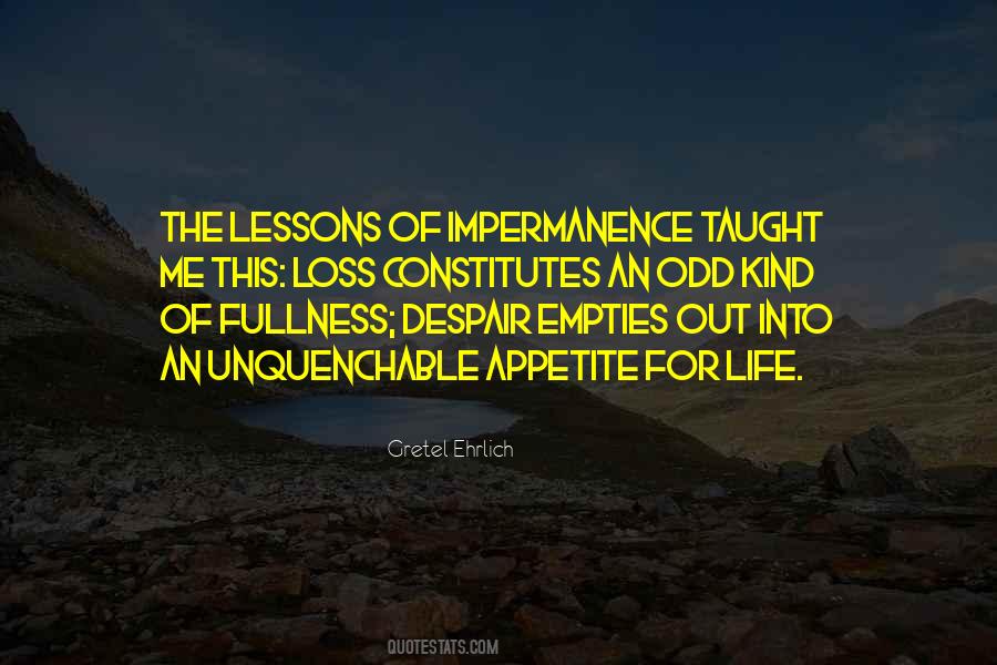 Quotes About Impermanence Of Life #71862