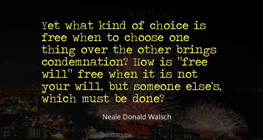 How To Be Free Quotes #1403963